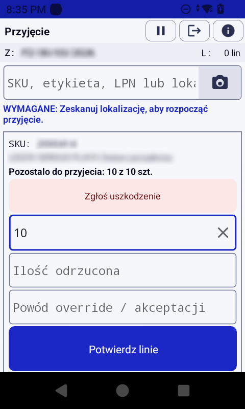 Ekran przyjęcia pozycji na terminalu — pole skanowania, komunikat o wymaganym zeskanowaniu lokalizacji oraz karta pozycji z ilością do przyjęcia i polami akceptacji. Dane produktowe rozmyte.
